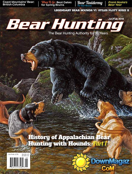 Bear Hunting USA - January/February 2016 Bear Hunting USA - January/February 2016