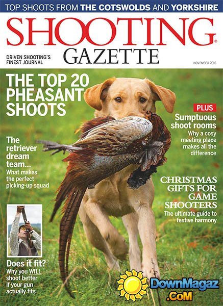 Shooting Gazette - November 2016 Shooting Gazette - November 2016