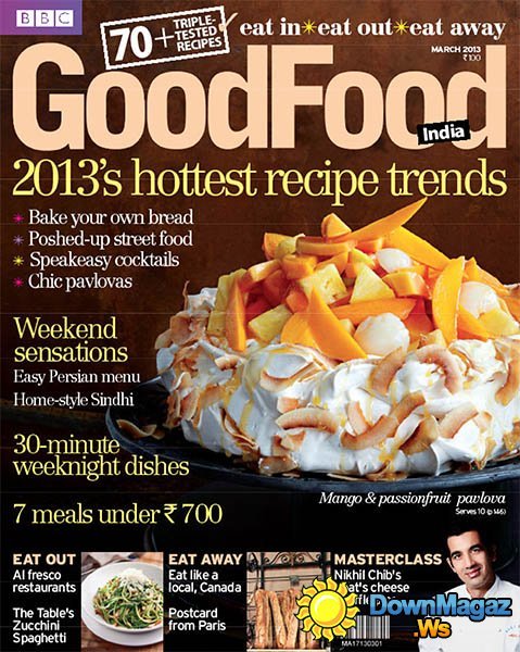 BBC Good Food India - March 2013 BBC Good Food India - March 2013