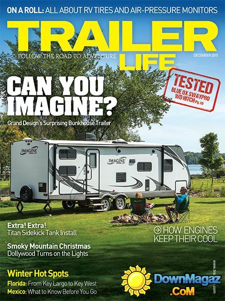 Trailer Life USA - December 2015 Trailer Life USA - December 2015