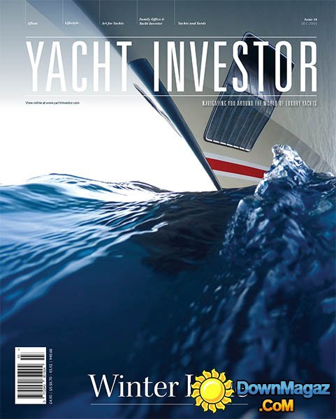 Yacht Investor - Issue 16 Yacht Investor - Issue 16