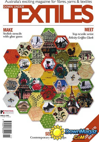 Down Under Textiles - Issue 11 Down Under Textiles - Issue 11
