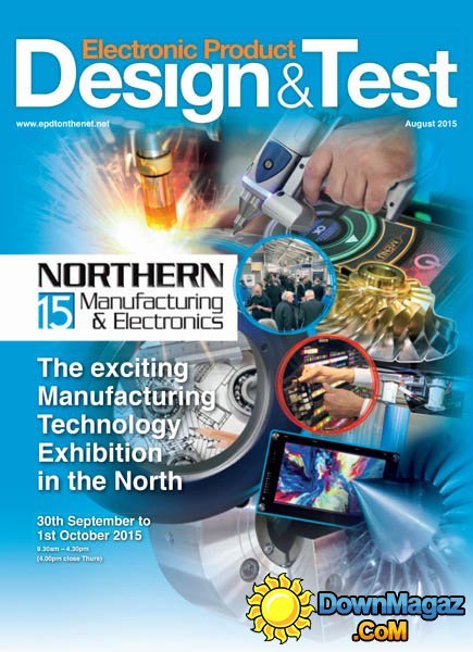 Electronic Product Design & Test UK - August 2015 Electronic Product Design & Test UK - August 2015