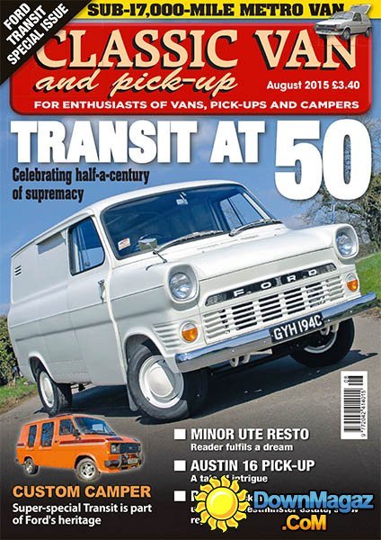 Classic Van & Pick-up UK - August 2015 Classic Van & Pick-up UK - August 2015