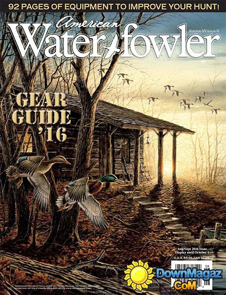 American Waterfowler - August-September 2016 American Waterfowler - August-September 2016
