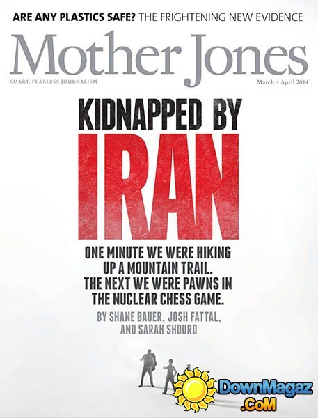 Mother Jones - March/April 2014 Mother Jones - March/April 2014