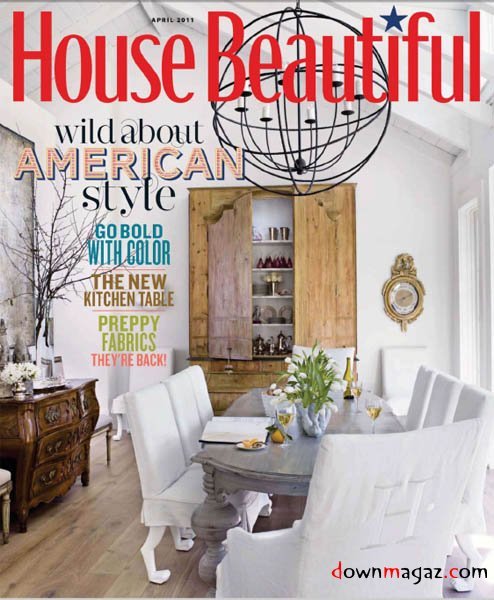 House Beautiful - April 2011 House Beautiful - April 2011
