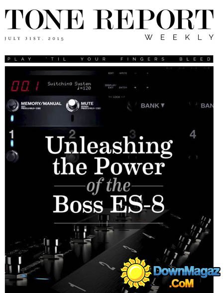 Tone Report Weekly USA - Issue 86 July 31, 2015 Tone Report Weekly USA - Issue 86 July 31, 2015