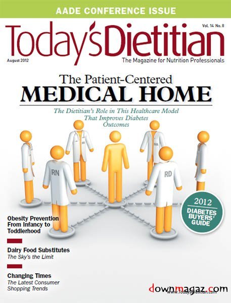 Today's Dietitian - August 2012 Today's Dietitian - August 2012