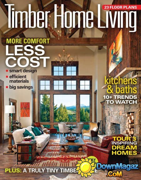 Timber Home Living USA - May/June 2015
