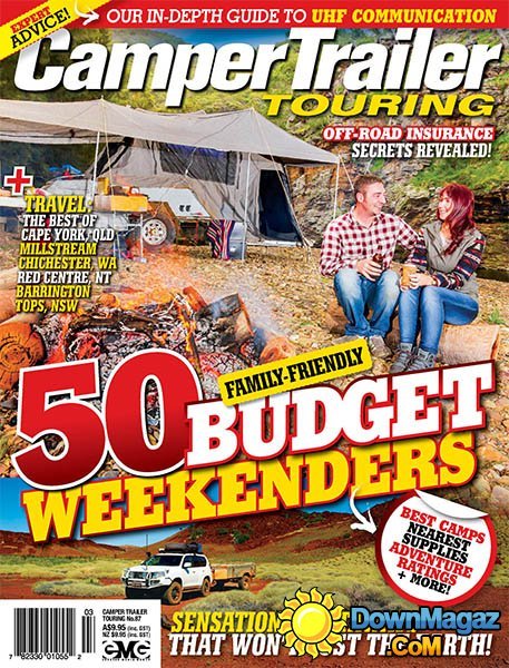Camper Trailer Touring - Issue 87 Camper Trailer Touring - Issue 87