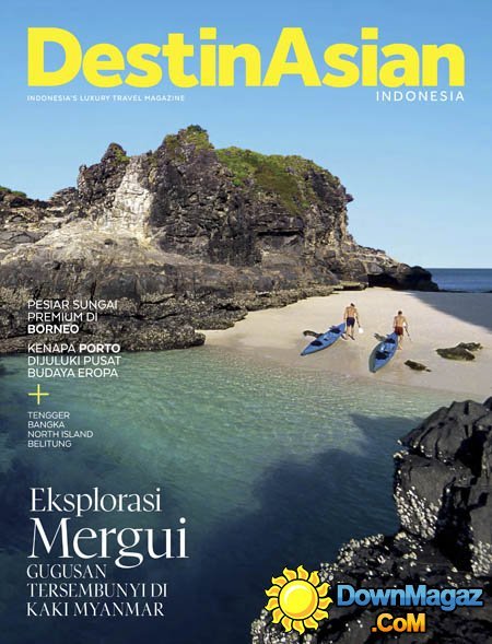 DestinAsian Indonesia - September/October 2015 DestinAsian Indonesia - September/October 2015