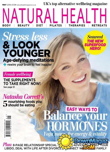 Natural Health - May 2016 Natural Health - May 2016