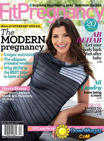 Fit Pregnancy - August/September 2013 Fit Pregnancy - August/September 2013