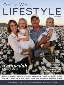 Central West Lifestyle - Summer 2017 Central West Lifestyle - Summer 2017