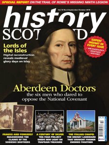 History Scotland – 09/10 2019 History Scotland – 09/10 2019