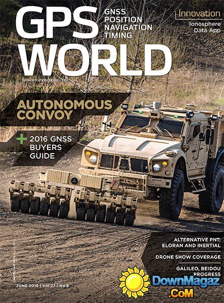 GPS World - June 2016 GPS World - June 2016