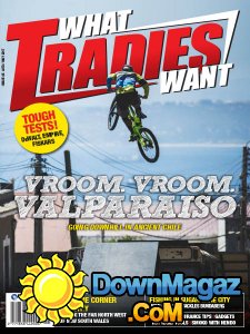 What Tradies Want - 04/05 2017 What Tradies Want - 04/05 2017