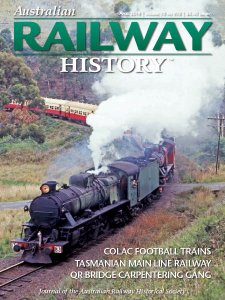 Australian Railway History - 04.2019 Australian Railway History - 04.2019