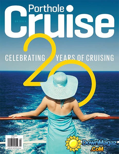 Porthole Cruise - April 2016 Porthole Cruise - April 2016