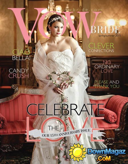 Vow Bride USA - Spring/Summer 2015 Vow Bride USA - Spring/Summer 2015