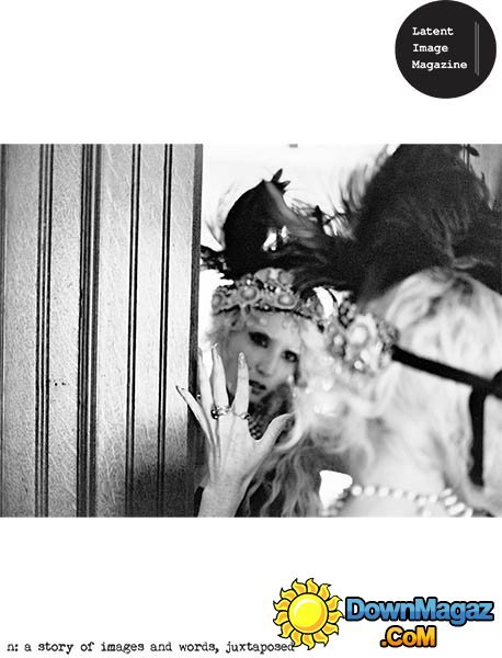 Latent Image - Issue 9 2016 Latent Image - Issue 9 2016