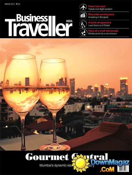 Business Traveller IN - March 2016 Business Traveller IN - March 2016