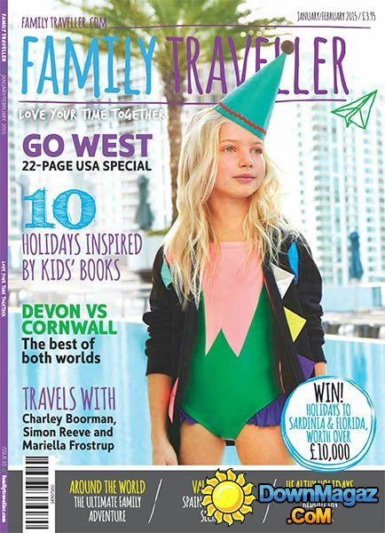 Family Traveller - January/February 2015 Family Traveller - January/February 2015