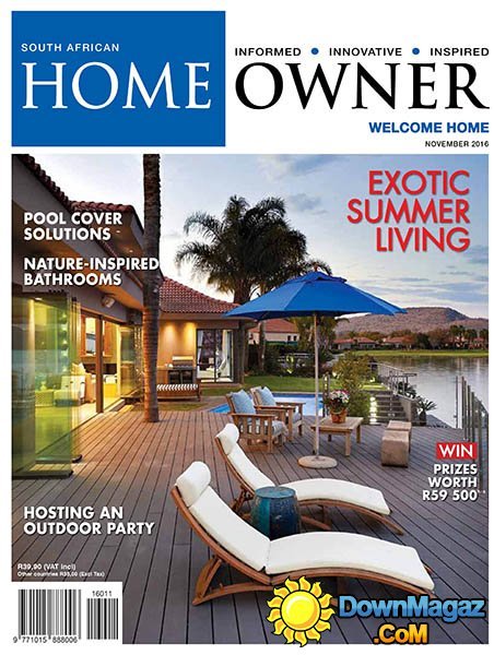 South African Home Owner - November 2016 South African Home Owner - November 2016