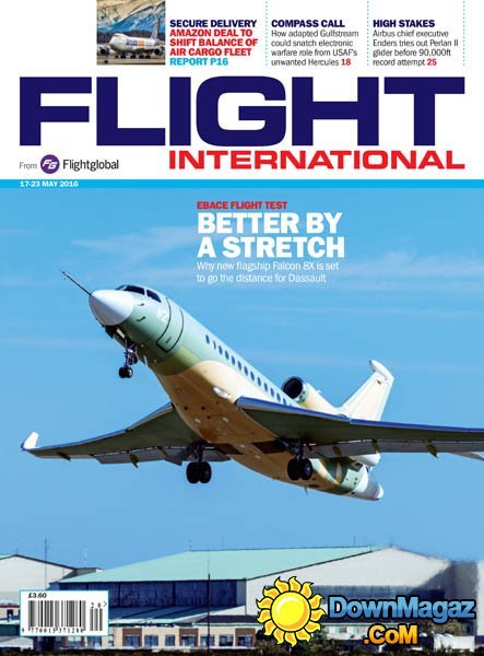Flight International - 17 - 23 May 2016 Flight International - 17 - 23 May 2016