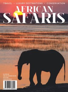 African Safaris - Issue 34 African Safaris - Issue 34