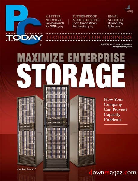 PC Today - April 2012 PC Today - April 2012