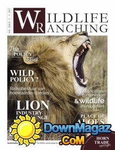 Wildlife Ranching - Issue 5 2017 Wildlife Ranching - Issue 5 2017