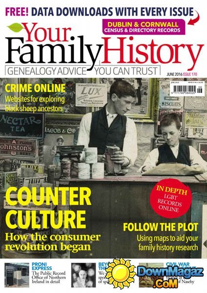 Your Family History - June 2016 Your Family History - June 2016