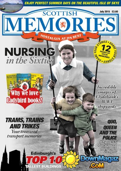 Scottish Memories - July 2015 Scottish Memories - July 2015