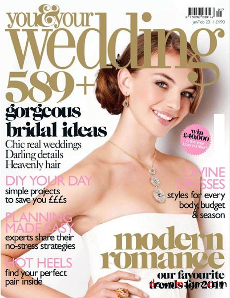 You & Your Wedding - January/February 2011 You & Your Wedding - January/February 2011