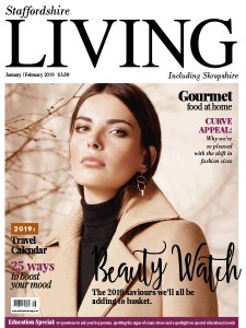 Staffordshire Living - 01/02 2019 Staffordshire Living - 01/02 2019