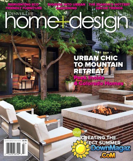 Denver Life home+design USA - Summer 2015 Denver Life home+design USA - Summer 2015