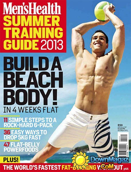 Men’s Health Summer Training Guide - 2013 Men’s Health Summer Training Guide - 2013