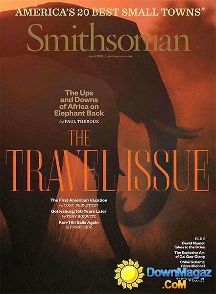 Smithsonian - April 2013 Smithsonian - April 2013