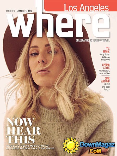 Where Los Angeles - April 2016 Where Los Angeles - April 2016