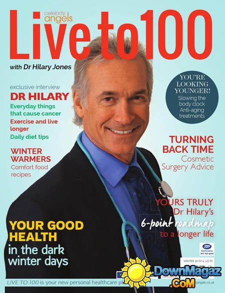 Live to 100 with Dr Hilary Jones UK - Winter 2015/2016