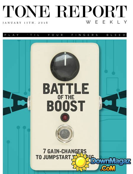 Tone Report Weekly - January 15, 2016 Tone Report Weekly - January 15, 2016