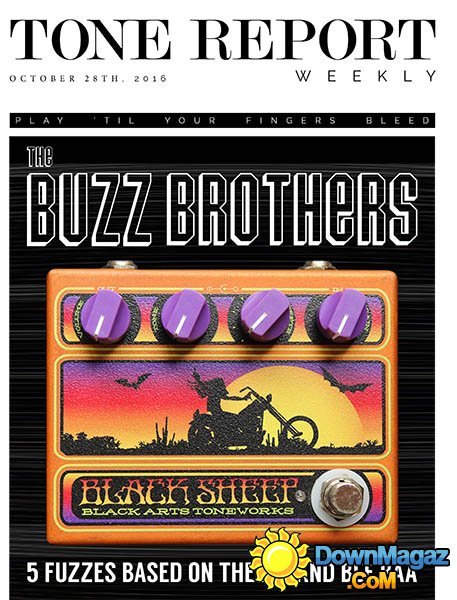 Tone Report Weekly - October 28 2016 Tone Report Weekly - October 28 2016