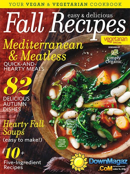 Vegetarian Times USA - Easy & Delicious Fall Recipes 2015 Vegetarian Times USA - Easy & Delicious Fall Recipes 2015