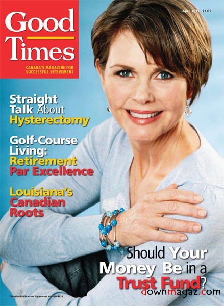 Good Times - April 2011 Good Times - April 2011