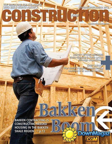 Construction Today - November/December 2013 Construction Today - November/December 2013