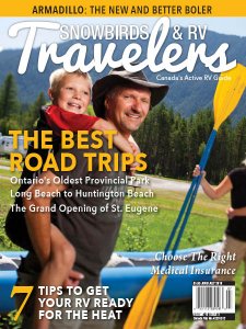 Snowbirds & RV Travelers - 06/07 2018 Snowbirds & RV Travelers - 06/07 2018