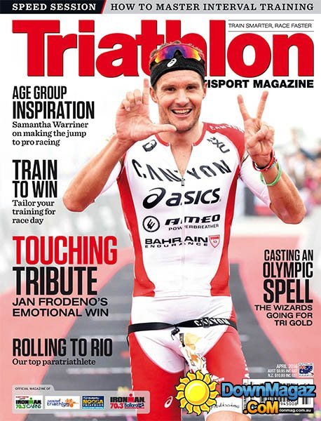 Triathlon & Multi Sport - April 2016 Triathlon & Multi Sport - April 2016