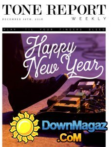 Tone Report Weekly - 30.12.2016 Tone Report Weekly - 30.12.2016